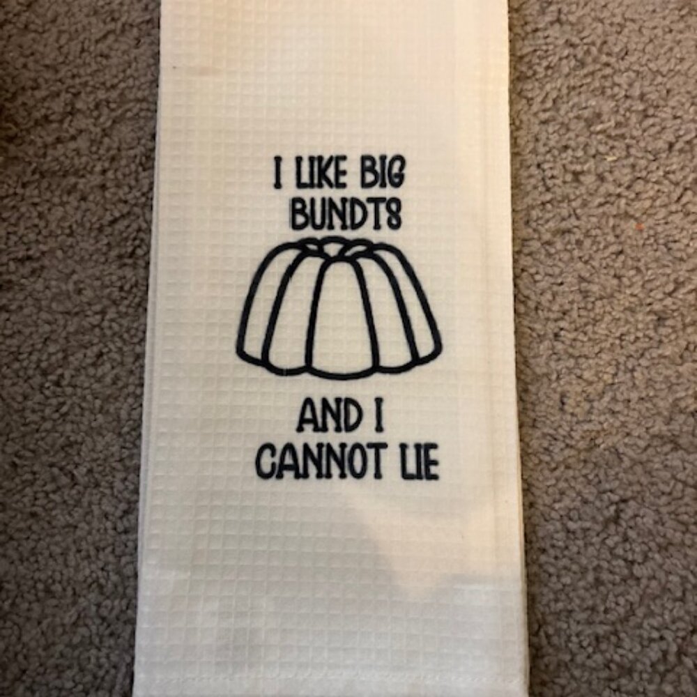 I Like Big Bundts Kitchen Towel - NWT 2/$15 or 3/$21